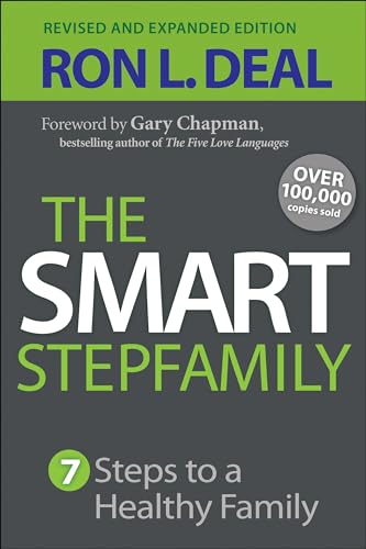 Beispielbild fr Smart Stepfamily: Seven Steps To A Healthy Family zum Verkauf von SecondSale