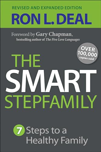 Stock image for The Smart Stepfamily: Seven Steps to a Healthy Family for sale by Meadowland Media