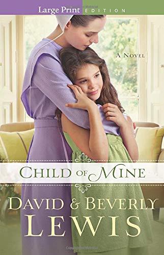 Stock image for Child of Mine for sale by Better World Books
