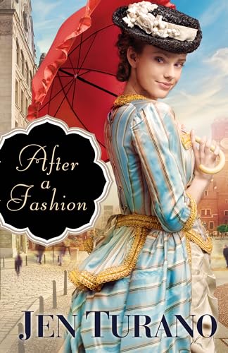 Stock image for After a Fashion: (A Historical Romantic Comedy set in the Gilded Age of New York City's High Society) for sale by Books Unplugged