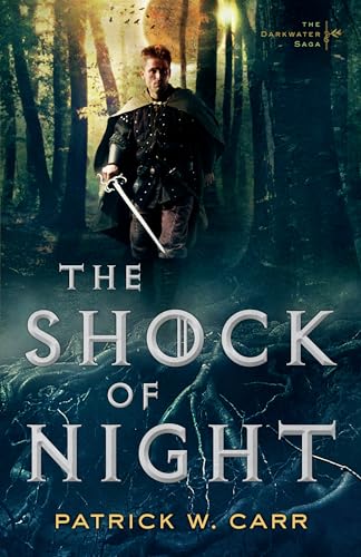 9780764213465: The Shock of Night (The Darkwater Saga)