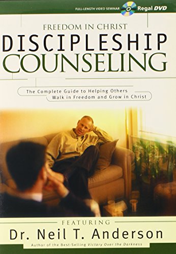 9780764213601: Discipleship Counseling: The Complete Guide to Helping Others Walk in Freedom and Grow in Christ