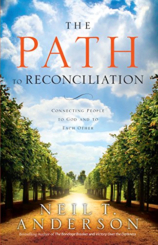 9780764213717: The Path to Reconciliation: Connecting People to God and to Each Other