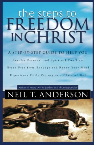 9780764213755: Steps to Freedom in Christ: The Step-by-Step Guide to Freedom in Christ
