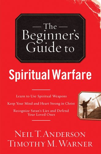 9780764213984: The Beginner's Guide to Spiritual Warfare