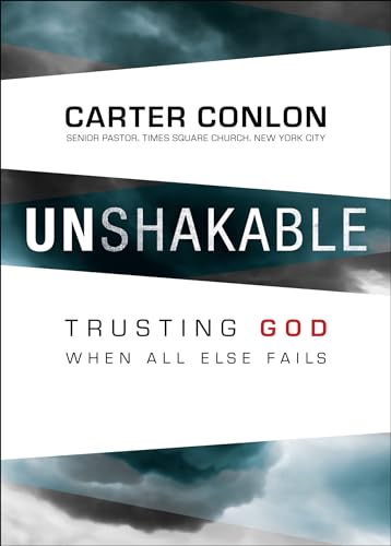 9780764214462: Unshakable: Trusting God When All Else Fails