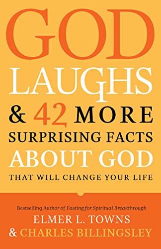 9780764216107: God Laughs & 42 More Surprising Facts About God That Will Change Your Life