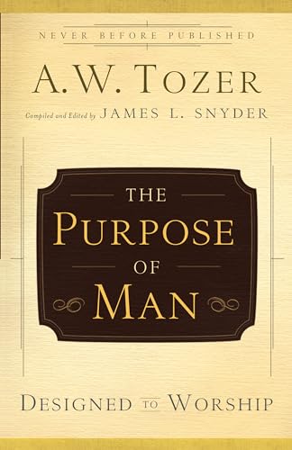 Stock image for Purpose of Man for sale by Baker Book House