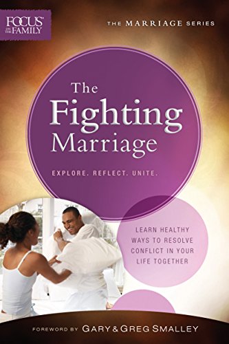 Beispielbild fr The Fighting Marriage (Focus on the Family Marriage Series) zum Verkauf von SecondSale