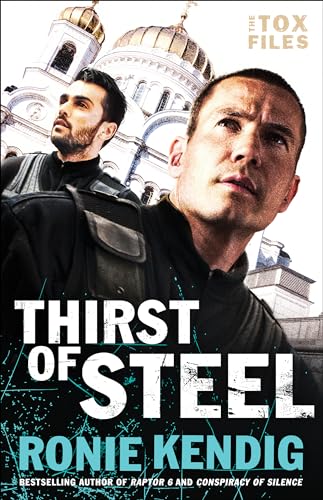 Stock image for Thirst of Steel (The Tox Files) for sale by SecondSale