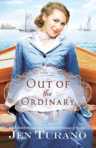 Imagen de archivo de Out of the Ordinary: (A Fun Historical Romance set in the Gilded Age of New York City's High Society) (Apart From the Crowd) a la venta por -OnTimeBooks-