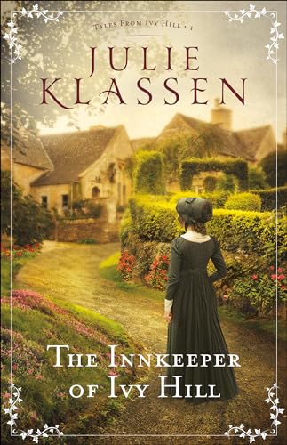 Stock image for Innkeeper of Ivy Hill (Tales from Ivy Hill) for sale by SecondSale