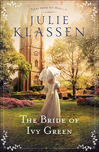 Stock image for The Bride of Ivy Green for sale by Better World Books