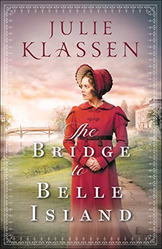 Beispielbild fr The Bridge to Belle Island zum Verkauf von SecondSale