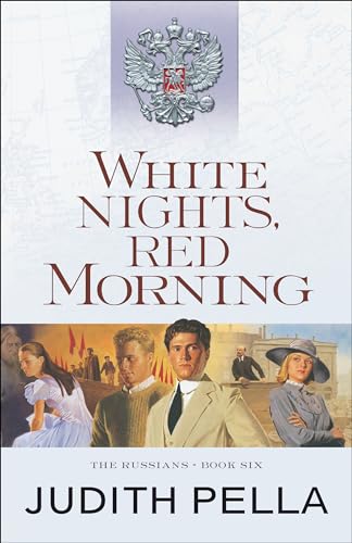 9780764218552: White Nights, Red Morning (The Russians)