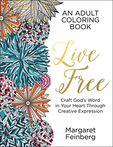 Stock image for Live Free : An Adult Coloring Book for sale by Better World Books