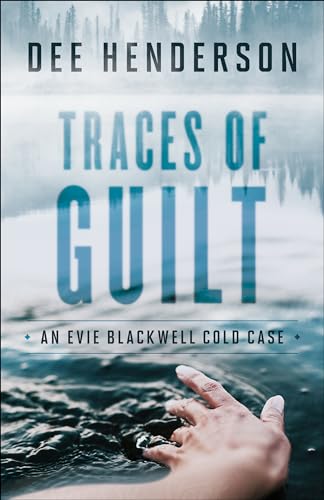 9780764218866: Traces of Guilt (An Evie Blackwell Cold Case)