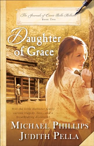 Stock image for Daughter of Grace (The Journals of Corrie Belle Hollister) for sale by Redux Books