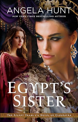 Stock image for Egypt's Sister: (A Biblical Ancient World Romance) (The Silent Years) for sale by Books Unplugged