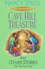 Beispielbild fr Cave Hill Treasure and Other Stories with Take-Away Value zum Verkauf von Better World Books