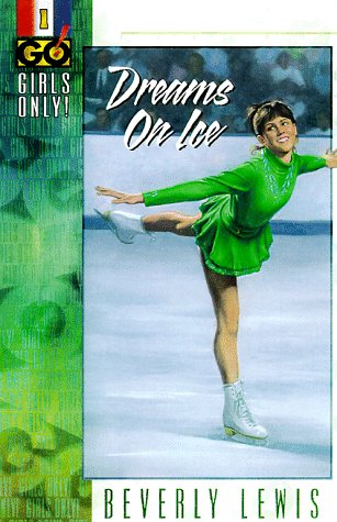 9780764220586: Dreams on Ice