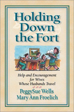 Beispielbild fr Holding down the Fort zum Verkauf von Better World Books