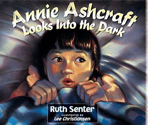 9780764220951: Annie Ashcraft Looks into the Dark
