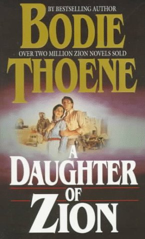 9780764221088: A Daughter of Zion (Zion Chronicles Series)