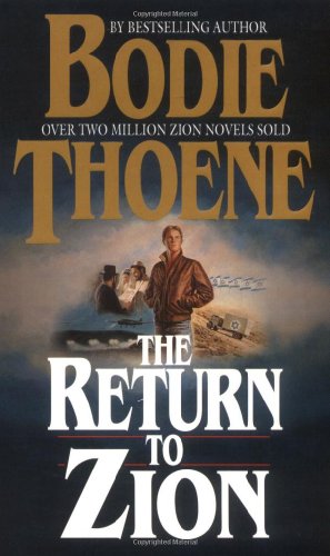 Beispielbild fr The Return to Zion zum Verkauf von Better World Books