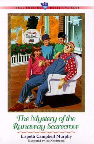 The Mystery of the Runaway Scarecrow (Three Cousins Detective Club) (9780764221347) by Murphy, Elspeth Campbell