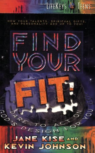 Stock image for Find Your Fit: Dare to Act on God's Design for You for sale by ThriftBooks-Dallas