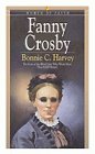 Beispielbild fr Fanny Crosby (Women of Faith) zum Verkauf von BooksRun