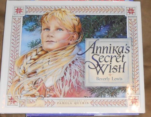Stock image for Annikas Secret Wish for sale by Goodwill of Colorado
