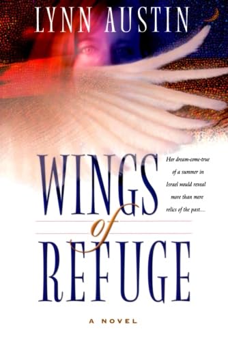 Beispielbild fr Wings of Refuge: (Contemporary Womens Fiction Set in Israel) zum Verkauf von Goodwill of Colorado