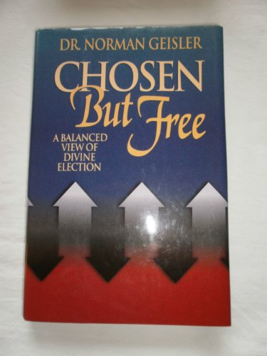 Imagen de archivo de Chosen but Free a la venta por 4 THE WORLD RESOURCE DISTRIBUTORS