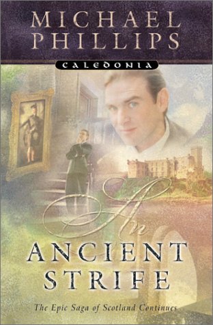 Imagen de archivo de An Ancient Strife (Caledonia Series, Book 2) a la venta por Ergodebooks