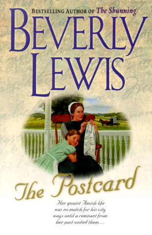 The Postcard (Amish Country Crossroads #1) (9780764222252) by Lewis, Beverly