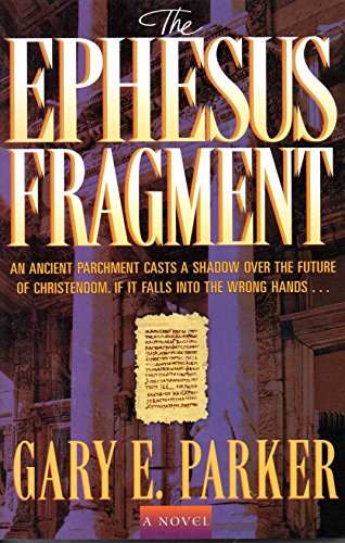 Stock image for The Ephesus Fragment (Blue Roge Legacy) for sale by Wonder Book