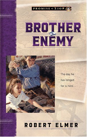 9780764222986: Brother Enemy (Promise of Zion)