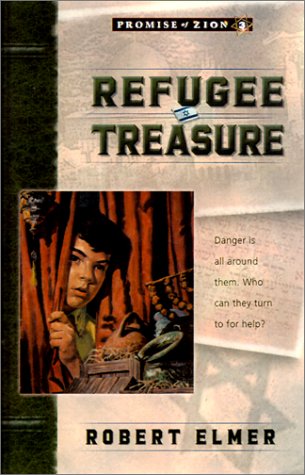 Beispielbild fr Refugee Treasure (Promise of Zion, Book 3) zum Verkauf von Wonder Book