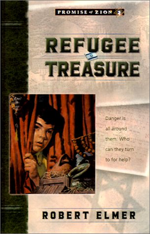 Stock image for Refugee Treasure (Promise of Zion, Book 3) for sale by Wonder Book