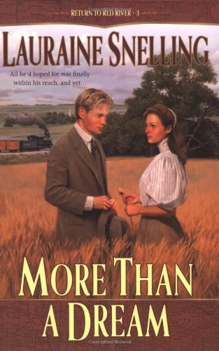 More Than a Dream (Return to Red River #3)