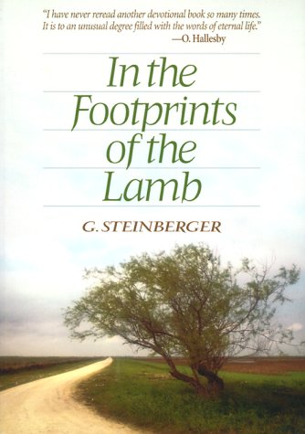Beispielbild fr In the Footprints of the Lamb zum Verkauf von Wonder Book