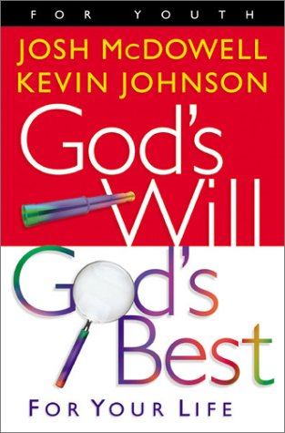 Beispielbild fr God's Will, God's Best: For Your Life zum Verkauf von SecondSale