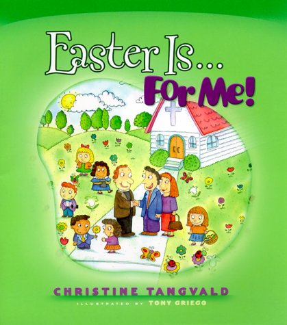 Beispielbild fr Easter Is.for Me! (A For Me Book) zum Verkauf von SecondSale