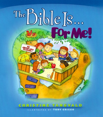 Imagen de archivo de The Bible Is.for Me! (Bethany Backyard) a la venta por SecondSale