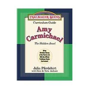 Curriculum Guide: The Hidden Jewel (Trailblazer Books #4) (9780764223457) by Pferdehirt, Julia; Jackson, Dave; Jackson, Neta