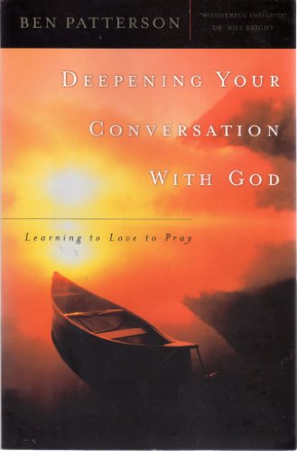 Stock image for Deepening Your Conversation With God (Pastor's Soul) for sale by SecondSale