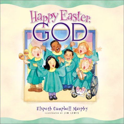 Beispielbild fr Happy Easter, God zum Verkauf von Wonder Book