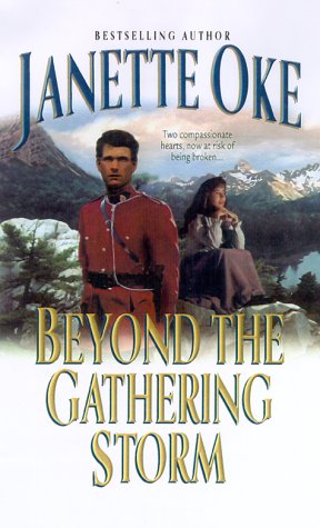 Imagen de archivo de Beyond the Gathering Storm (Canadian West #5) a la venta por Reliant Bookstore